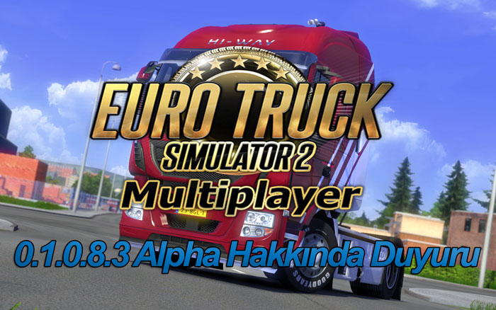 ets2mp-0-1-0-8-3-duyuru