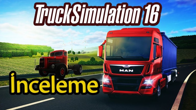 Truck Simulation 16 İncelemesi (Video)