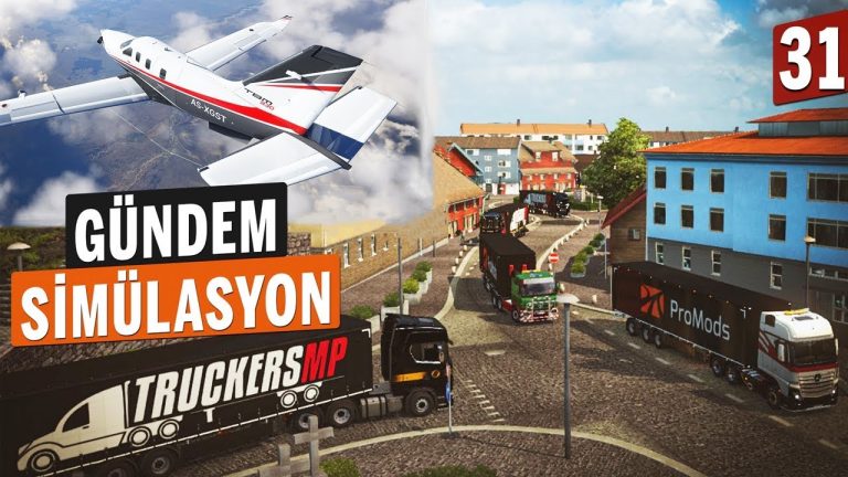 Gündem Simülasyon #31 ProMods Multiplayer Oluyor! [Video]